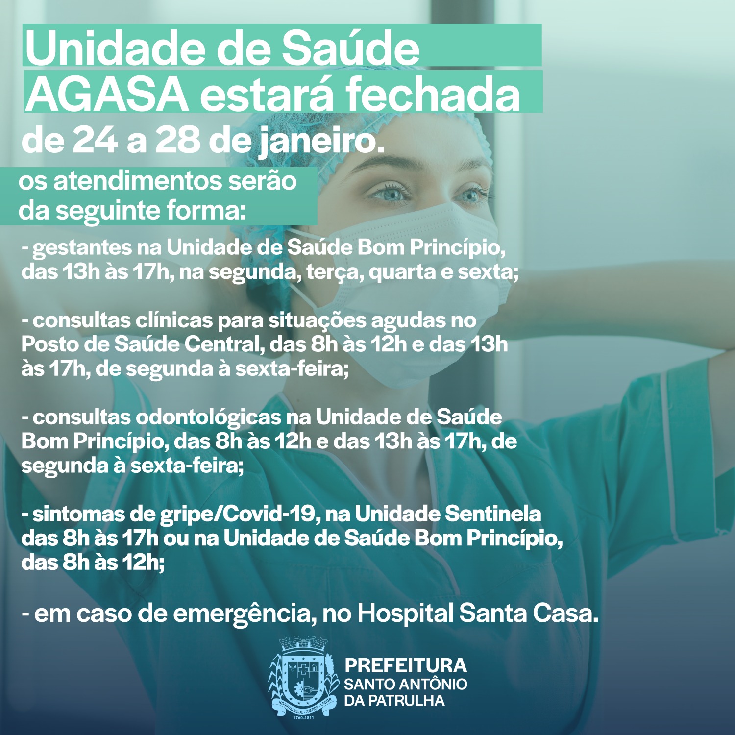 A Secretaria Municipal da Saúde informa que as Unidades de Saúde AGASA e Miraguaia estarão fechadas do dia 24 a 28 de janeiro