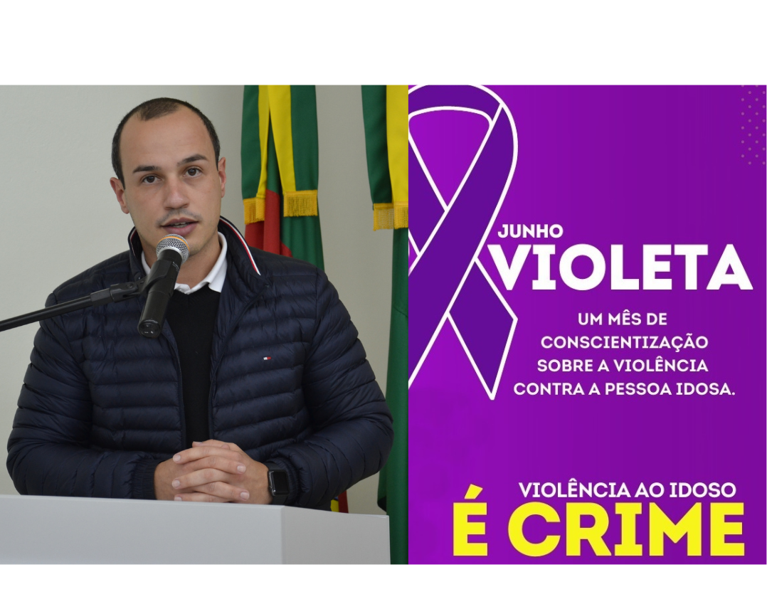 Projeto de Lei que institui a Campanha Junho Violeta é aprovado e promove a Conscientização da Violência contra a Pessoa Idosa em Santo Antônio da Patrulha