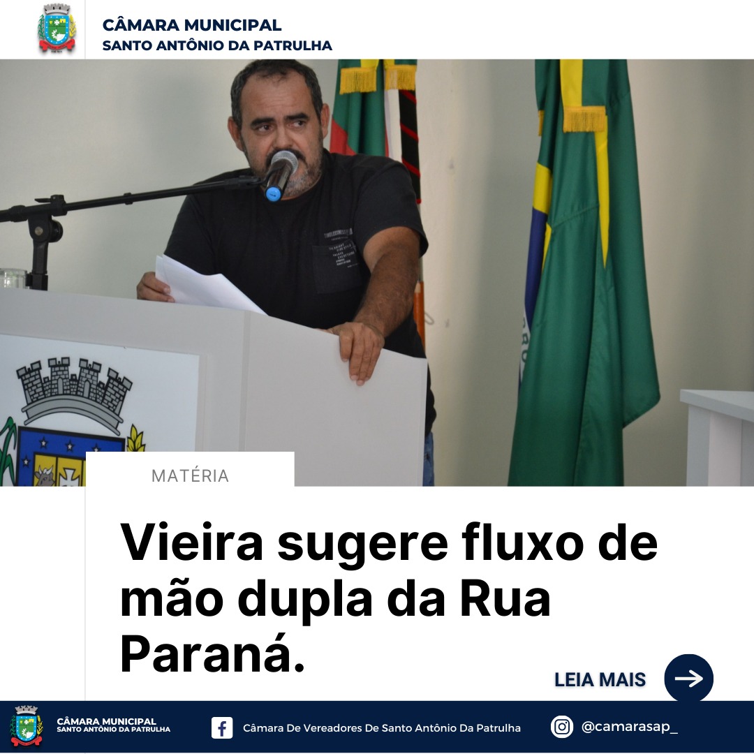 Vieira sugere fluxo de mão dupla da Rua Paraná