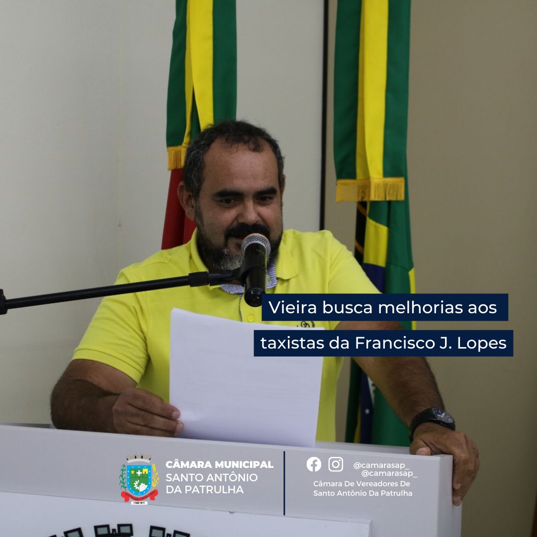 Vieira busca melhorias aos taxistas da Francisco J. Lopes