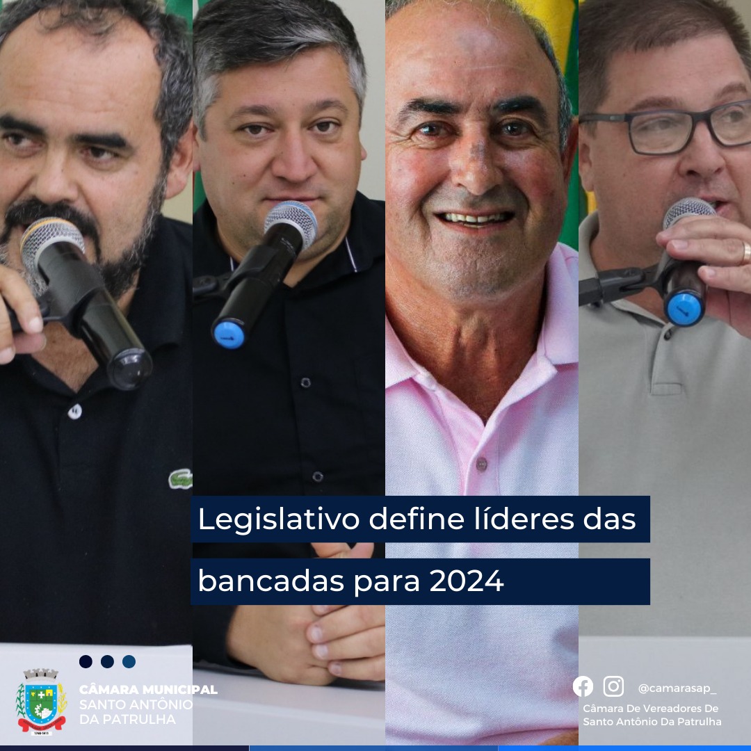 Legislativo define líderes das bancadas para 2024
