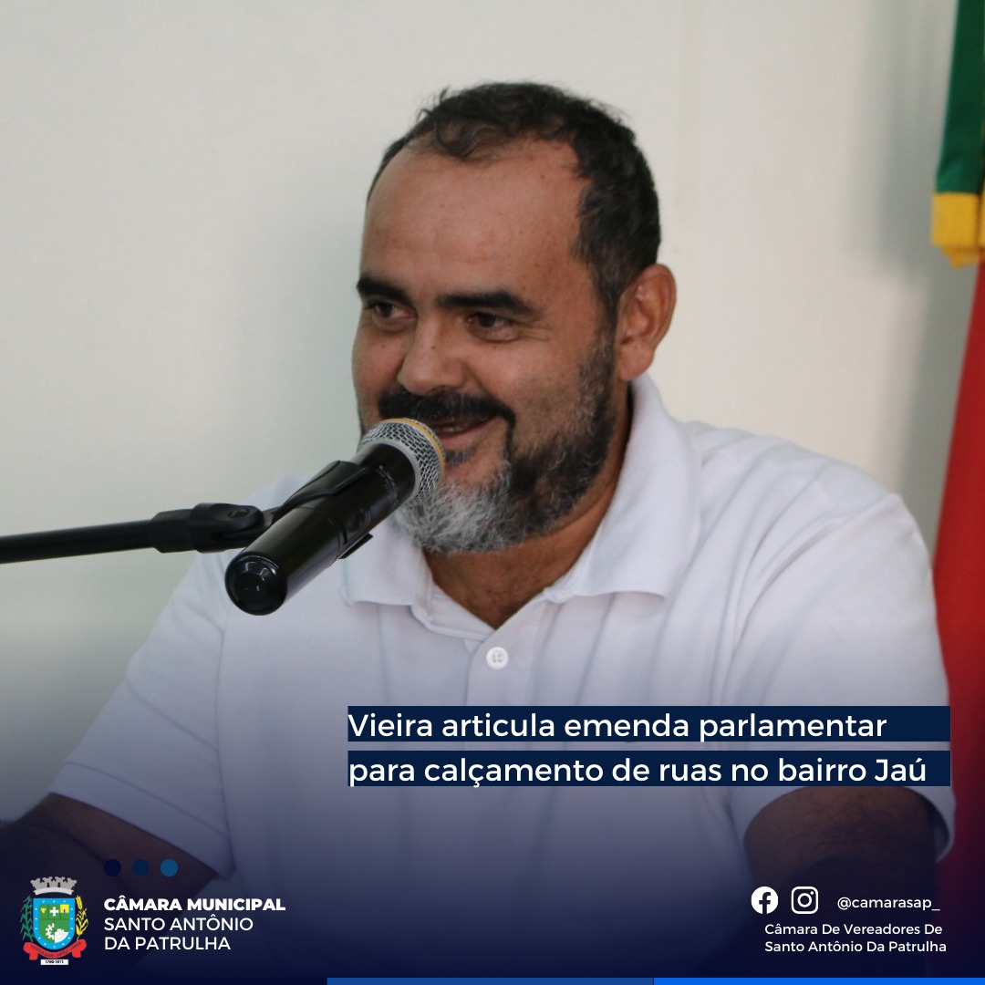 Vieira articula emenda parlamentar para calçamento de ruas no bairro Jaú