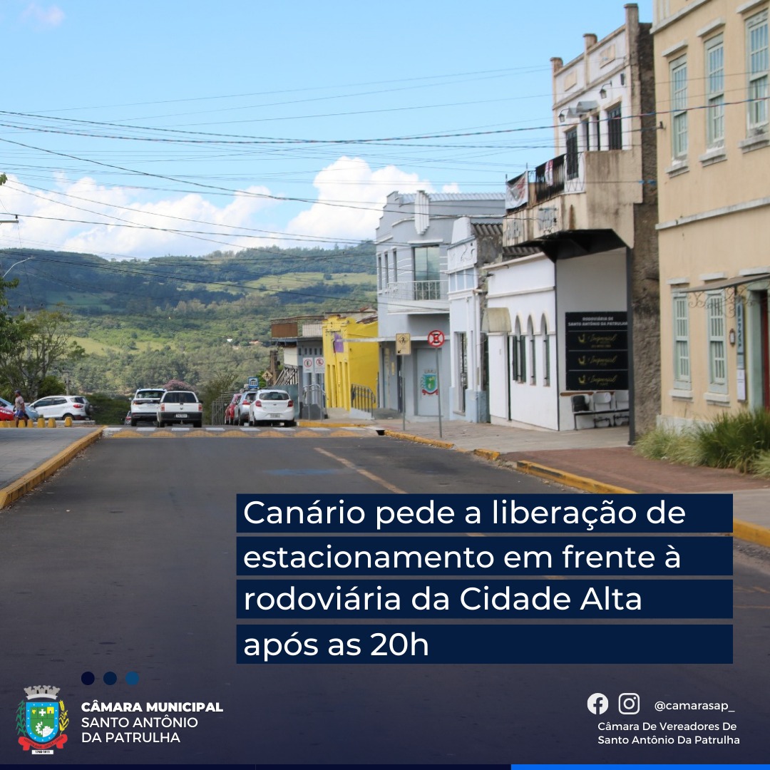 Canário pede a liberação de estacionamento em frente à rodoviária da Cidade Alta após as 20h