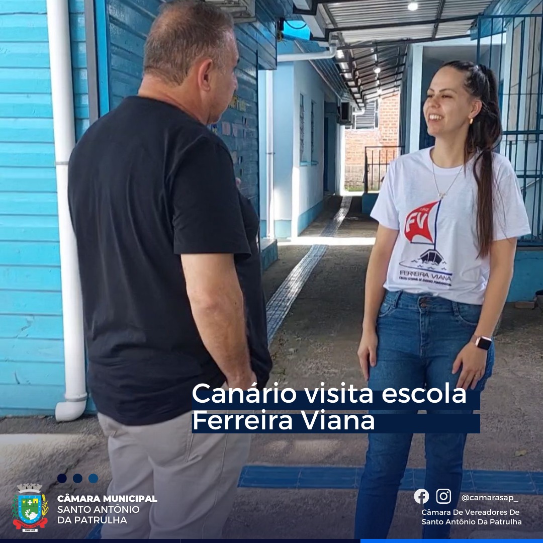 Canário visita escola Ferreira Viana