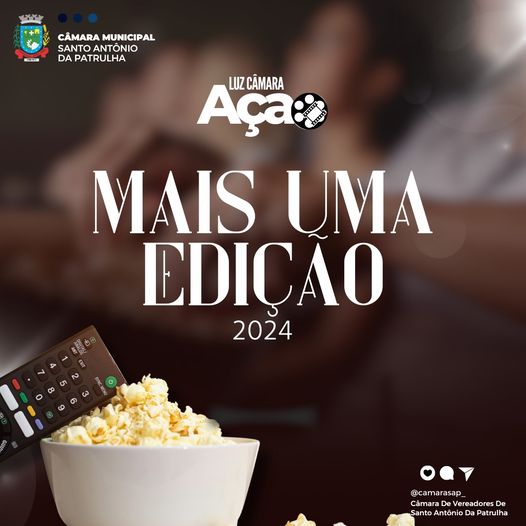 “Luz, Câmara, Ação” em cartaz no Legislativo