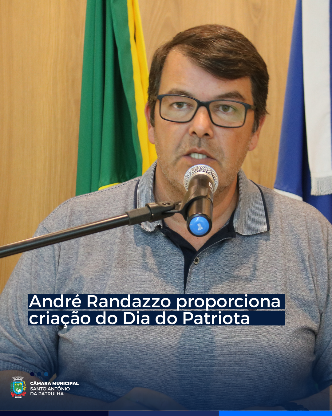 André Randazzo proporciona criação do Dia do Patriota