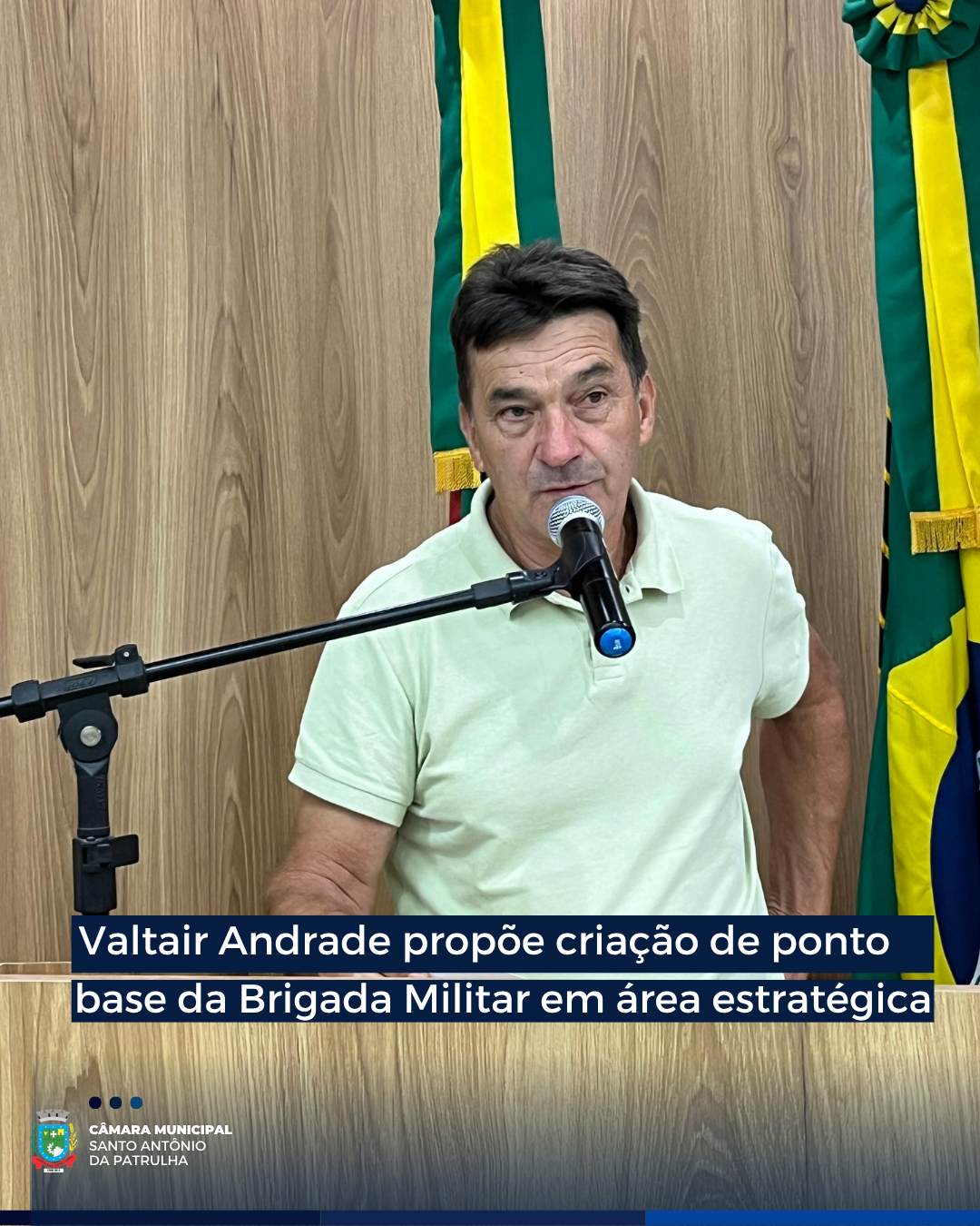 Valtair Andrade propõe criação de ponto base da Brigada Militar em área estratégica