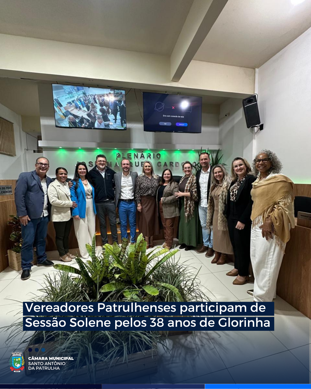 Vereadores Patrulhenses participam de Sessão Solene pelos 38 anos de Glorinha
