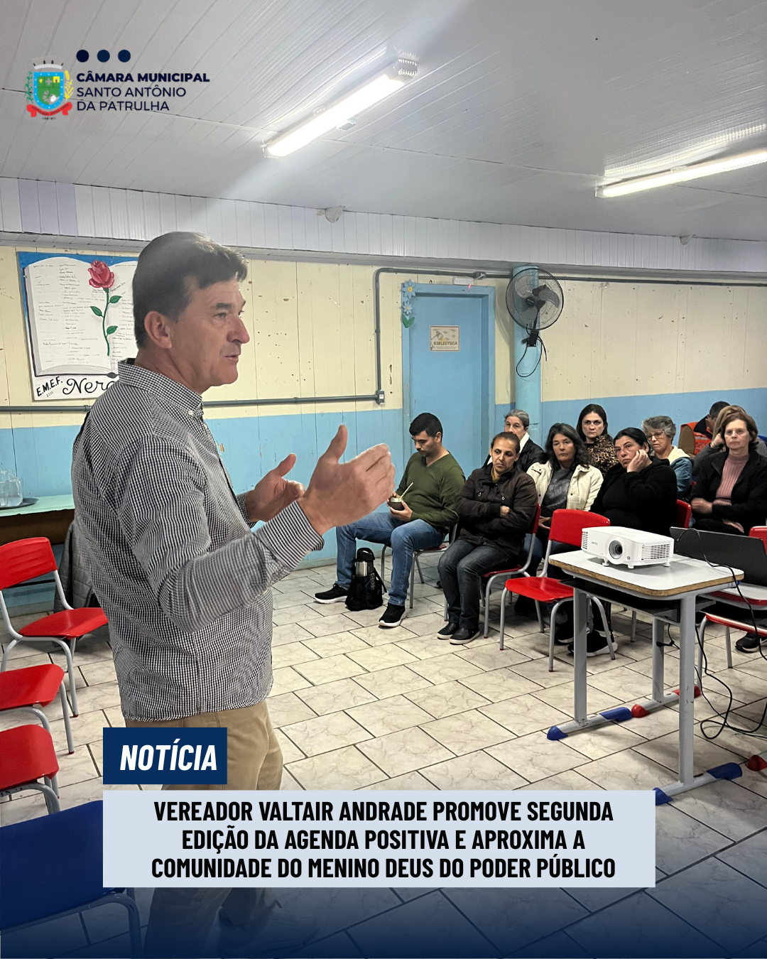 Vereador Valtair Andrade promove segunda edição da Agenda Positiva e aproxima a comunidade do Menino Deus do Poder Público