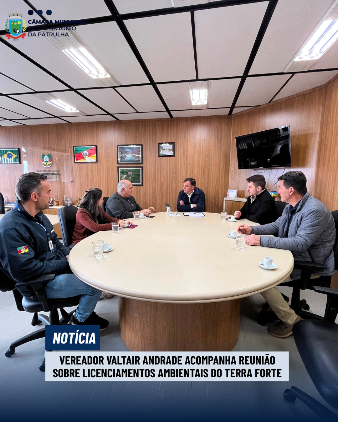 Vereador Valtair Andrade acompanha reunião sobre licenciamentos ambientais do Terra Forte