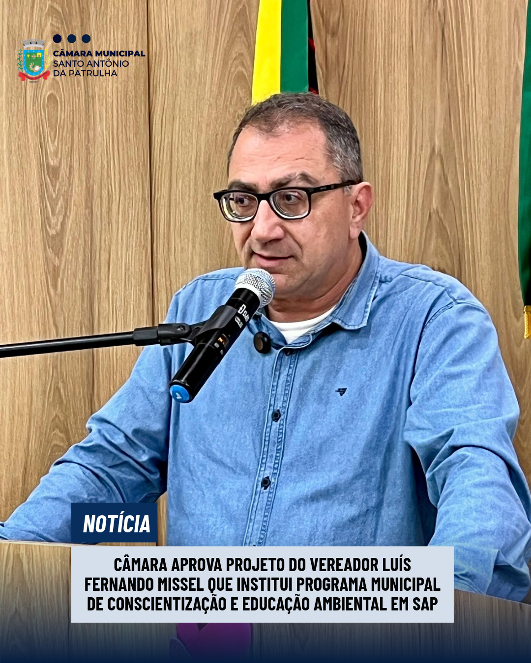Câmara aprova projeto do vereador Luís Fernando Missel que institui Programa Municipal de Conscientização e Educação Ambiental em SAP