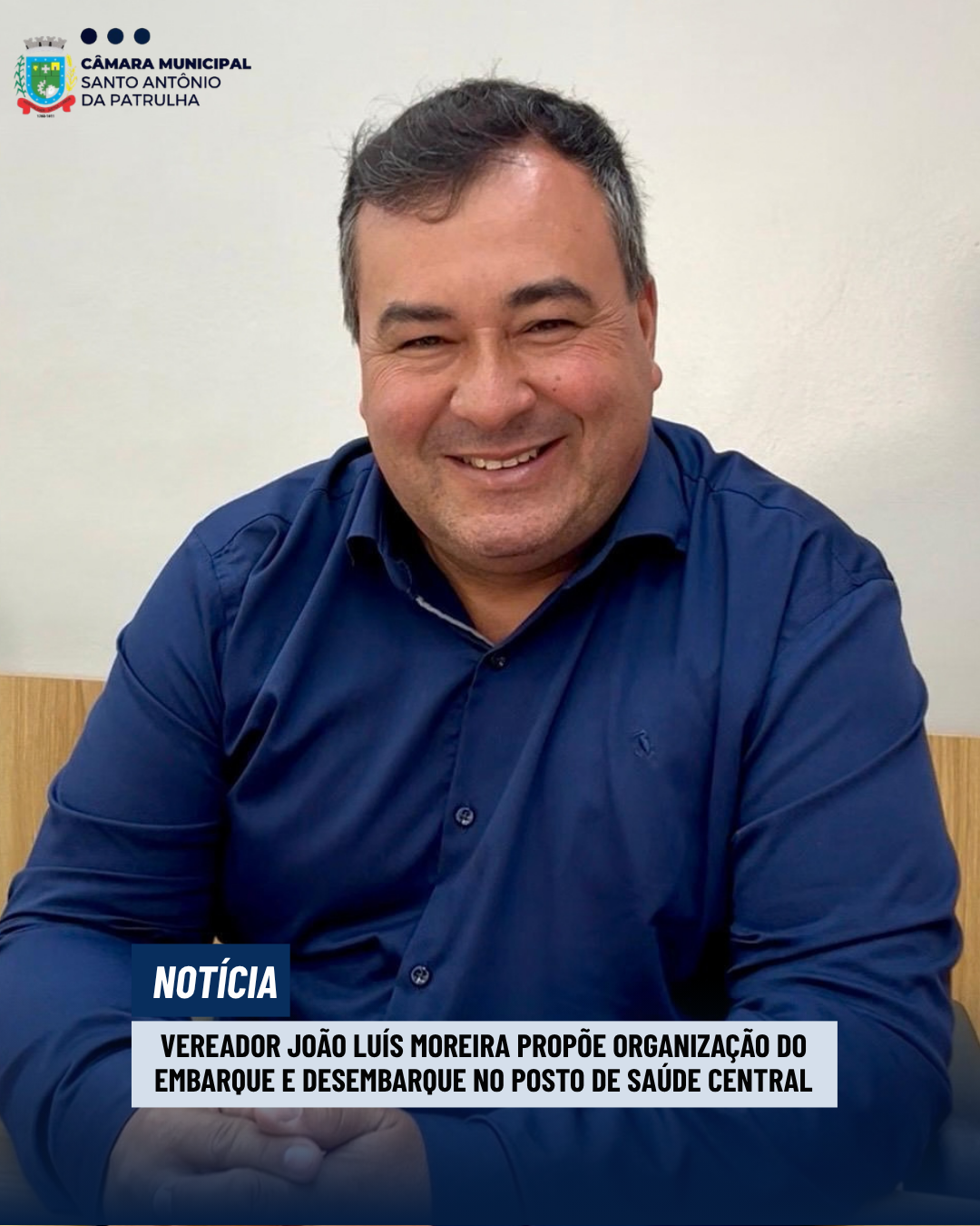 Vereador João Luís Moreira propõe organização do embarque e desembarque no Posto de Saúde Central